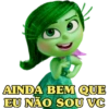 AINDA BEM QUE EU NÃO SOU VC