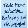 Todo tiene solución... Balazo y pal vío! Jajaja!
