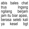 Kata Kata Anomali Chat 14