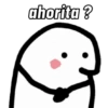 ahorita ?