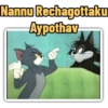 Nannu Rechagottaku Aypothav