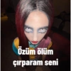 Özüm ölüm Çırparam seni