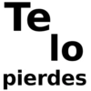 Te lo pierdes