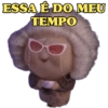 ESSA É DO MEU TEMPO