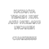 KATANYA
TEMEN KOK
AKU NGILANG
DICARIIN
CUAKSSSS