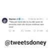 Neymar Jr @n... 10 de fev de 2011
"Para, por favor não va, eu não quero te
assustar, mais não da pra continuar sem
voce"
46
7,4 mil
♡ 3,1 mil
@tweetsdoney