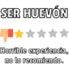 SER HUEVÓN
★★★
Horrible experiencia,
no lo recomiendo.