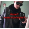 Amar? nesta economia?