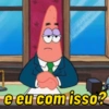 e eu com isso?