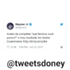 Neymar Jr✔
@neymarjr
Acabo de completar "que famoso você
parece?" e meu resultado foi: kesha!
Experimente: http://bit.ly/ams3k4
16.3K 2:06 PM - Jun 25, 2010
@tweetsdoney