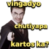 vingadyo
chutiyapa
kartos ka?