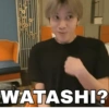 WATASHI?