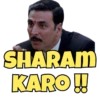 SHARAM
KARO!!