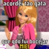 acordei tão gata que qdo fui bocejar MIEI barbie