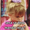 E SE? SERÁ?~pensando~ 5