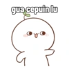 gua cepuin lu
ч
Oy O