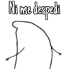Ni me despedi