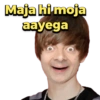 Maja hi moja
aayega