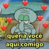 queria você
aqui comigo