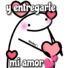 entregarle
Valentina
mi amor