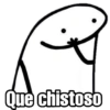 Que chistoso