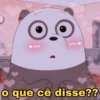 o que cê disse??
