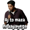 Aj to maza hi aa jayega