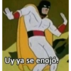 Uy ya se enojó.