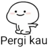 Pergi kau