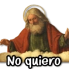 No quiero