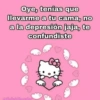Hello kitty Frases💞🌸 20