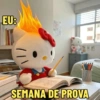 EU: SEMANA DE PROVA