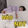 Não | no | not 13