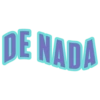 DE NADA