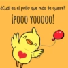 ¿Cuál es el pollo que más te quiere? ¡POOO YOOOOO!