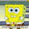 BWAHAHAHAHAH