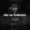 vão se foderem.