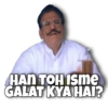 HAN TOH ISMe
GALAT KYA HAI?