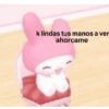 k lindas tus manos a ver ahorcame