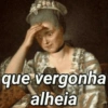 que vergonha alheia