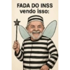 FADA DO INSS vendo isso:
