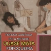 FOFOCA CONTADA PELA METADE QUASE MATA FOFOQUEIRA