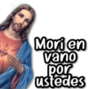 Mori en vano por ustedes
