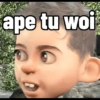 ape tu woi