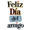 Feliz Día del amigo