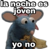 la noche es joven yo no geysioy