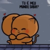 TU E MEU MUNDO SABIA?