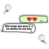 Sólo tengo ojos para ti, a los demás los veo feos 10:41 10:40