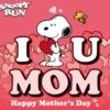 SNOOPY RUN I U MOM Happy Mother's Day