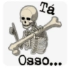 Tá Osso...